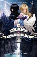 The School for Good and Evil by Soman Chainani,