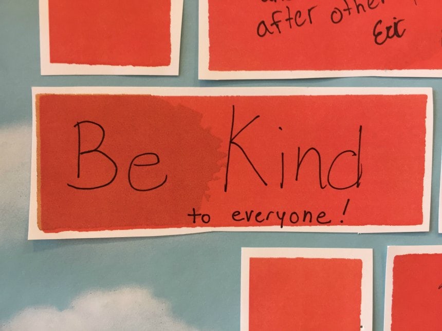 Be Kind to everyone!