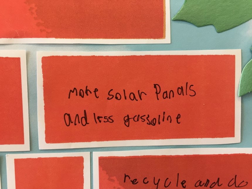 Child's handwriting: more solar panals {sic] and less gassoline [sic]