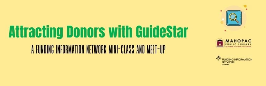 attracting donors with guide star: a funding information network mini class and meet up