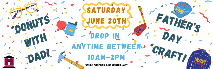 Image promoting Father's Day Drop in craft on Saturday, June 20th