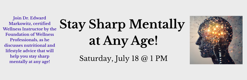A slider promoting the Stay Sharp Mentally at Any Age program, occurring on July 18th at 1pm