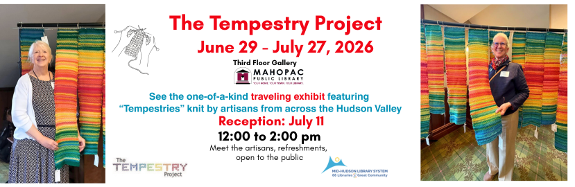 Image promoting a traveling art exhibit featuring “Tempestries” knit by artisans from across the Hudson Valley coming to the Third Floor Gallery