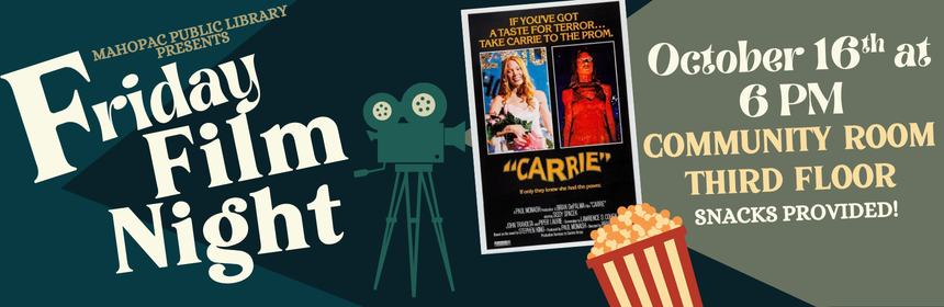 Slider image promoting the Friday Film Night program, a screening of Carrie on October 16th at 6pm