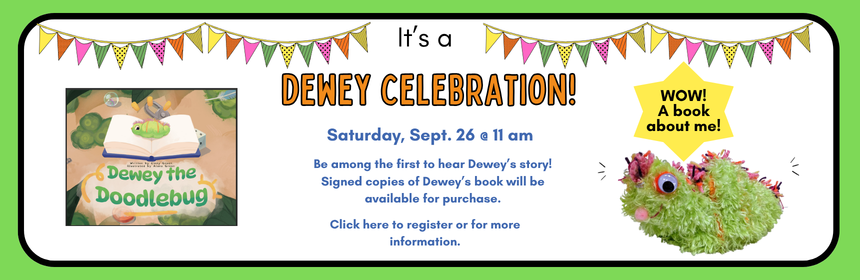 Slider for "A Dewey Celebration," occurring on Saturday, September 26th at 11 am