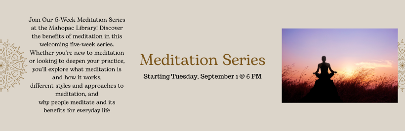 Slider image for the Meditation Series program, occurring for 5 weeks, starting on September 1st at 6 PM