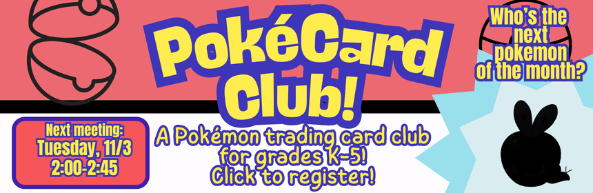 Slider image promoting the pokecard club, next meeting occurring on November Third at Two P M